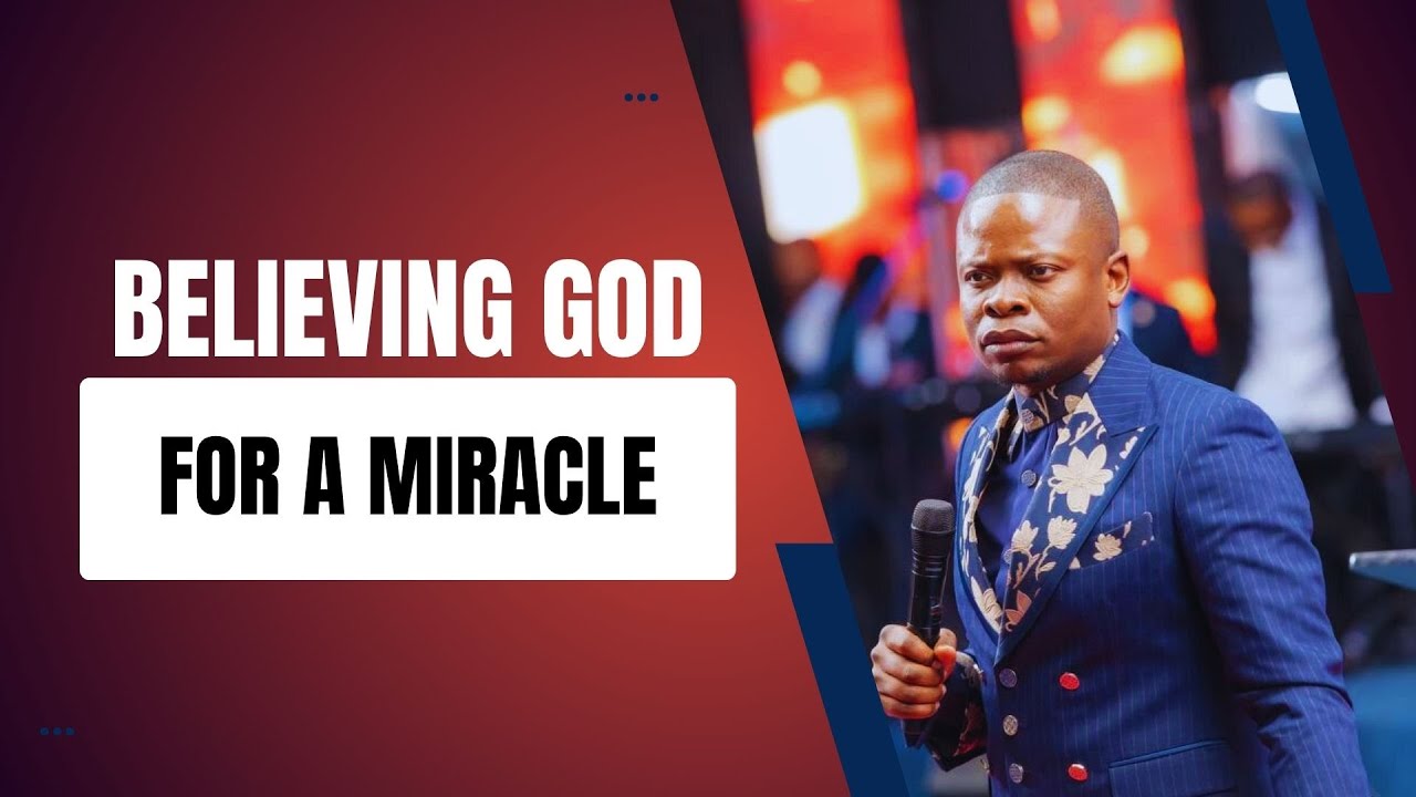 BELIEVING GOD FOR A MIRACLE | PROPHET SHEPHERD BUSHIRI