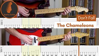 Don't Fall - The Chameleons (Guitar Cover #38 with Tabs)
