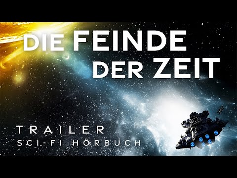 Die Feinde der Zeit YouTube Hörbuch Trailer auf Deutsch