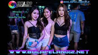 BREAKBEAT MIRACELS VS HOW DO YOU DO REMIX 2020