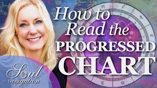How to Read the Progressed Chart! Use the Progressed Chart to Make Predictions about Your Life!