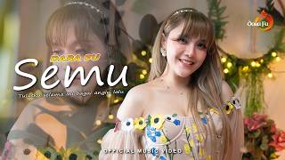 SEMU - DARA FU | Tulusku Selama Ini Bagai Angin Lalu ( Official Music Video )