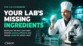 Build a More Efficient Lab: 7 Missing Ingredients Your Lab Needs