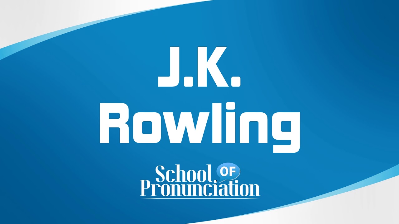 Learn How To Pronounce J K Rowling YouTube