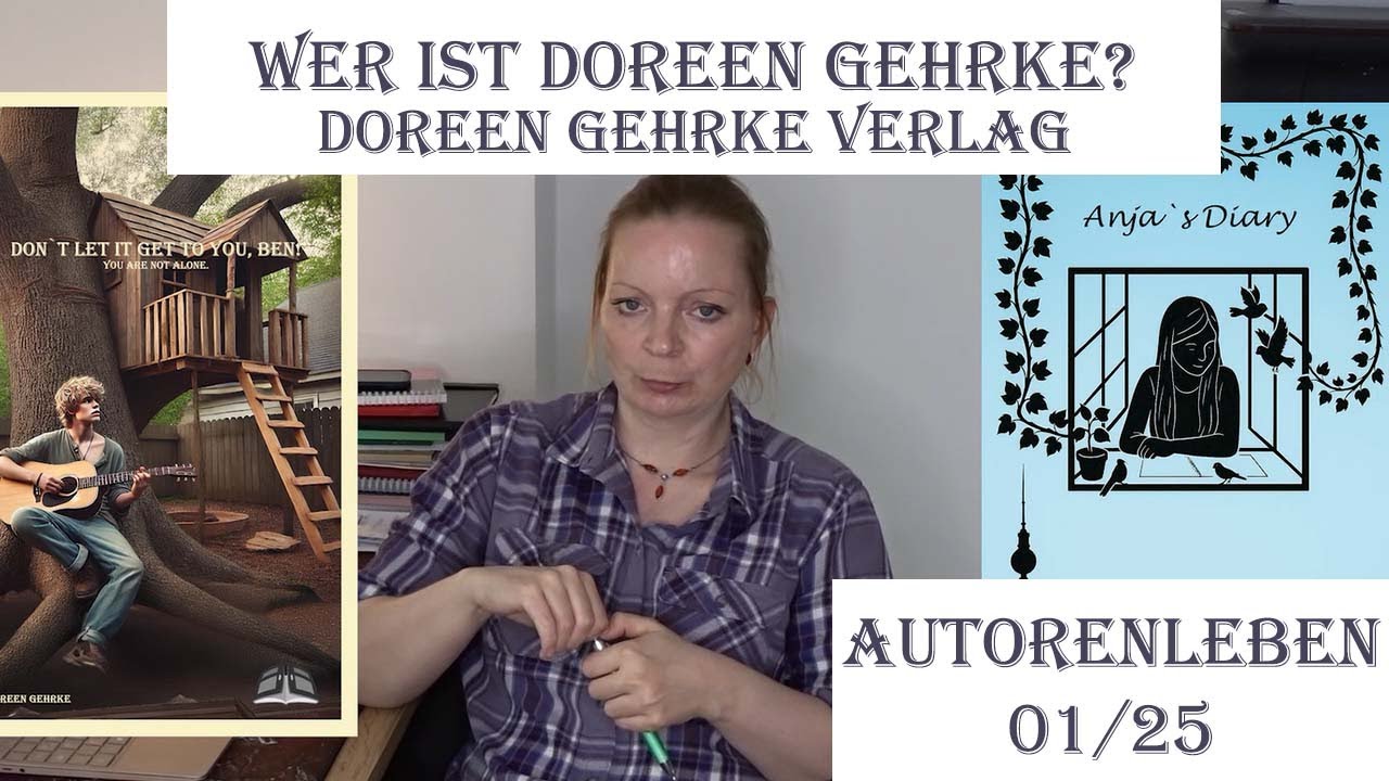 Wer ist Doreen Gehrke? / Autorenleben 01 2025 [SUB] / 