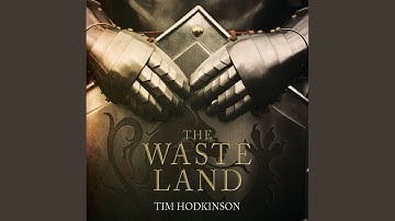 Chapter 49.7 & Chapter 50.1 - The Waste Land
