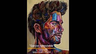 "Garçon formidable" by Thibaut Pez [piano cover / reprise + chords / accords]