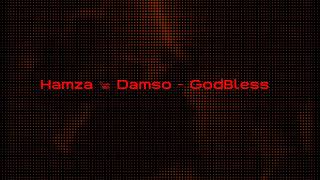 Hamza Feat Damso - GodBless (Speed Up Version)