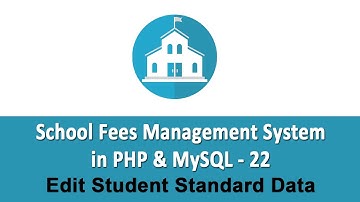 School Fees Management System in PHP & MySQL - Edit Student Standard Data - 22