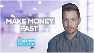 How to Make Money Fast (in 2023 and beyond)