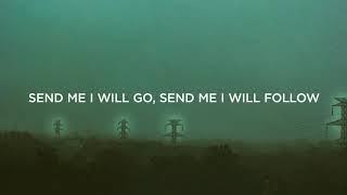 Video thumbnail of "Send Me (Official Lyric Video) - Crossroads Music"