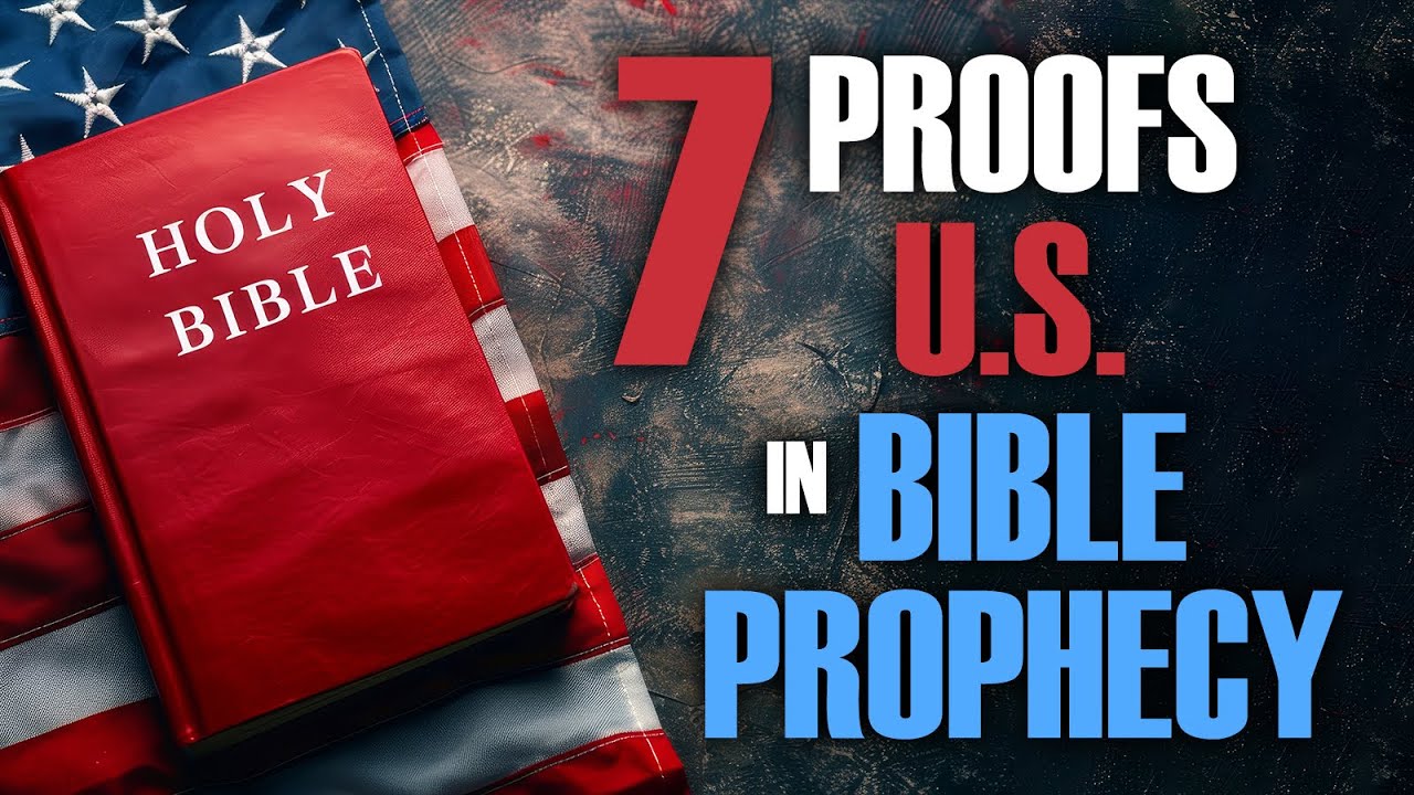 7 Proofs U.S. In Bible Prophecy 02/03/2026