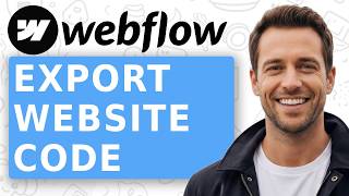 How To Export Webflow Website Code [Easiest Way] [2026 Guide]