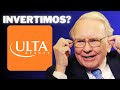 Warren Buffett INVIERTE en ULTA Beauty. ¿OPORTUNIDAD de Inversión Ahora?