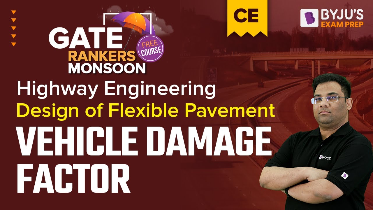 GATE 2023 Civil (CE) | Vehicle Damage Factor | Design of Flexible Pavement in Highway Engineering