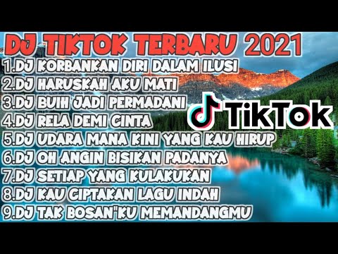 DJ KORBANKAN DIRI DALAM ILUSI X HARUSKAH AKU MATI X BUIH JADI PERMADANI FULL ALBUM PART 3