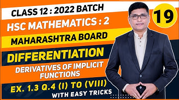 Differentiation Part 19 | Ex. 1.3 Q.4 | 12th Maths II For HSC 2022 Maharashtra Board | P N Sir