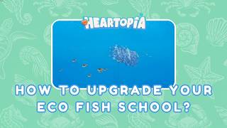DONT THROW YOUR SHELLS! 🐟 - How to Upgrade Your Eco Fish School in Heartopia?