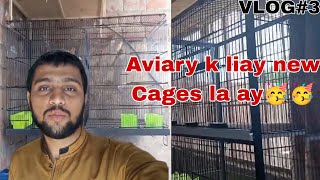 Setup k liay new Cages la ay🥳🥳🥳 | MA Aviary Official