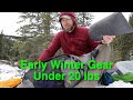 Early winter ultralight gear list - SUB 20 POUND BASE WEIGHT FOR COLD WEATHER BACKPACKING