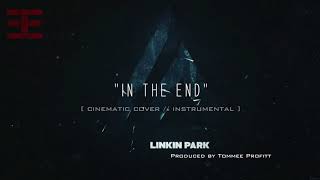In The End (Epic Instrumental) - Tommee Profitt - movie soundtrack instrumental music
