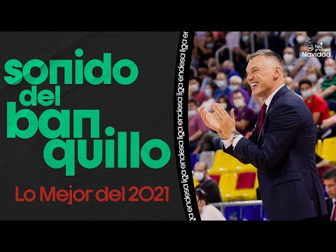 El Sonido del Banquillo, Lo Mejor del 2021 | Liga Endesa 2021-22