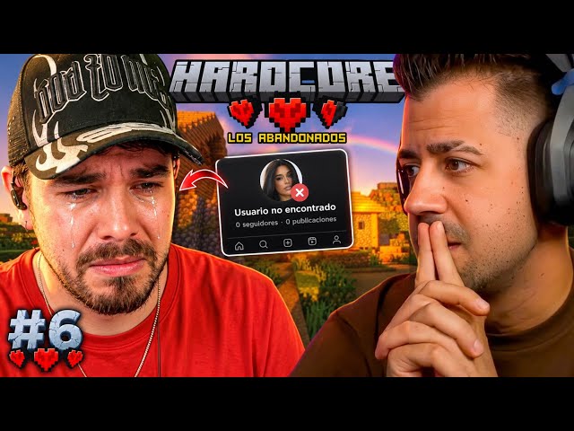 💀 JUAN HA SIDO ABANDONADO POR MARTA 💀 HARDCORE #6