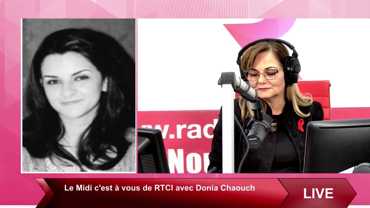 Le Midi C'est à vous de RTCI avec Donia Chaouch