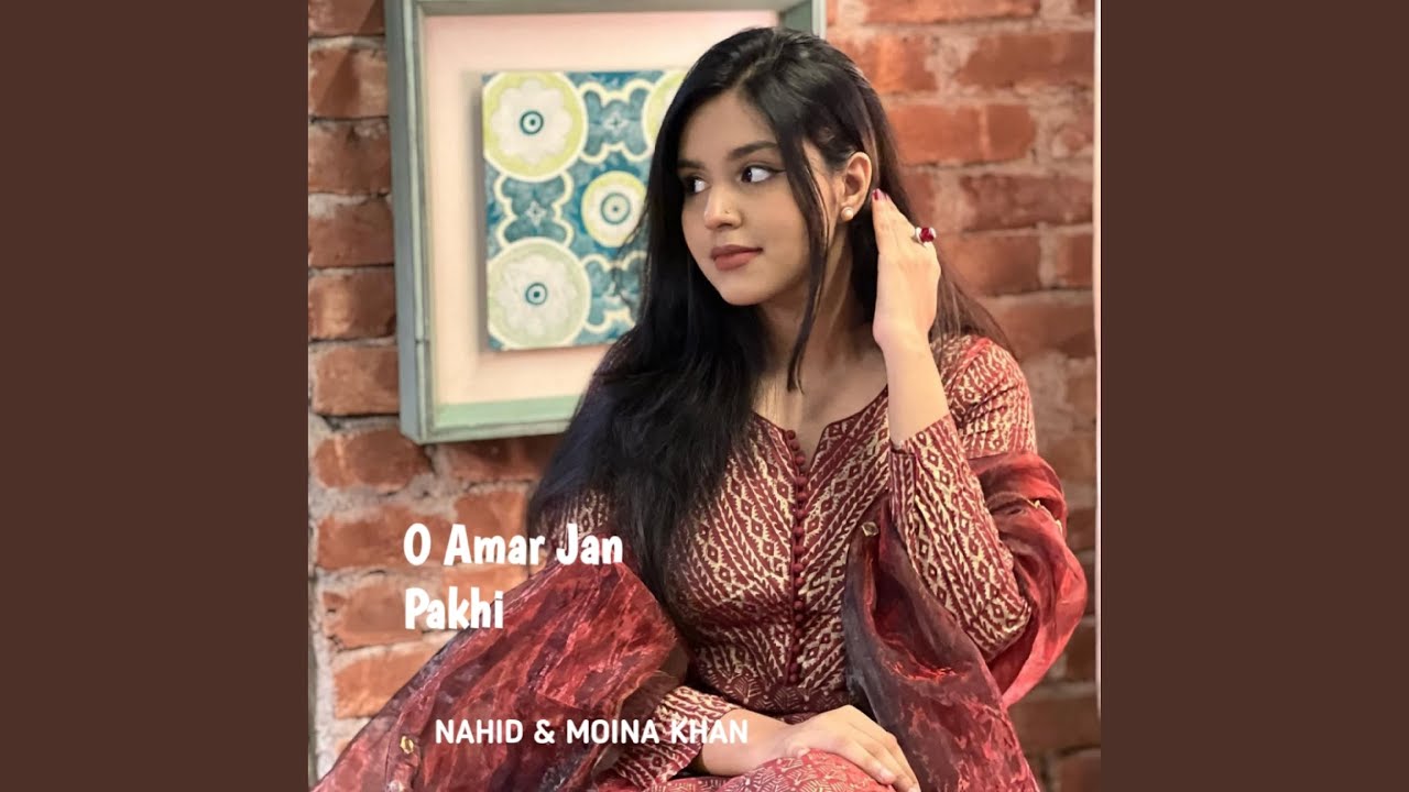 O Amar Jan Pakhi