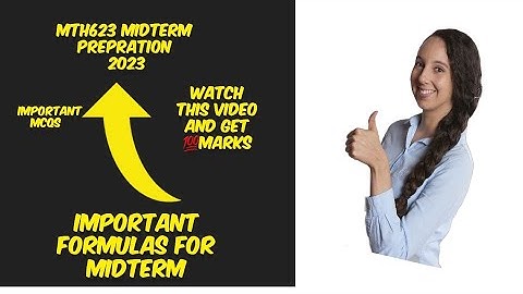 MTH623 midterm prepration 2023||important formulas for midterm||Maths with iqra hafsa