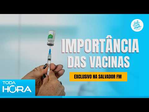 Importância das vacinas para a proteção da saúde, especialmente entre os idosos | Salvador FM