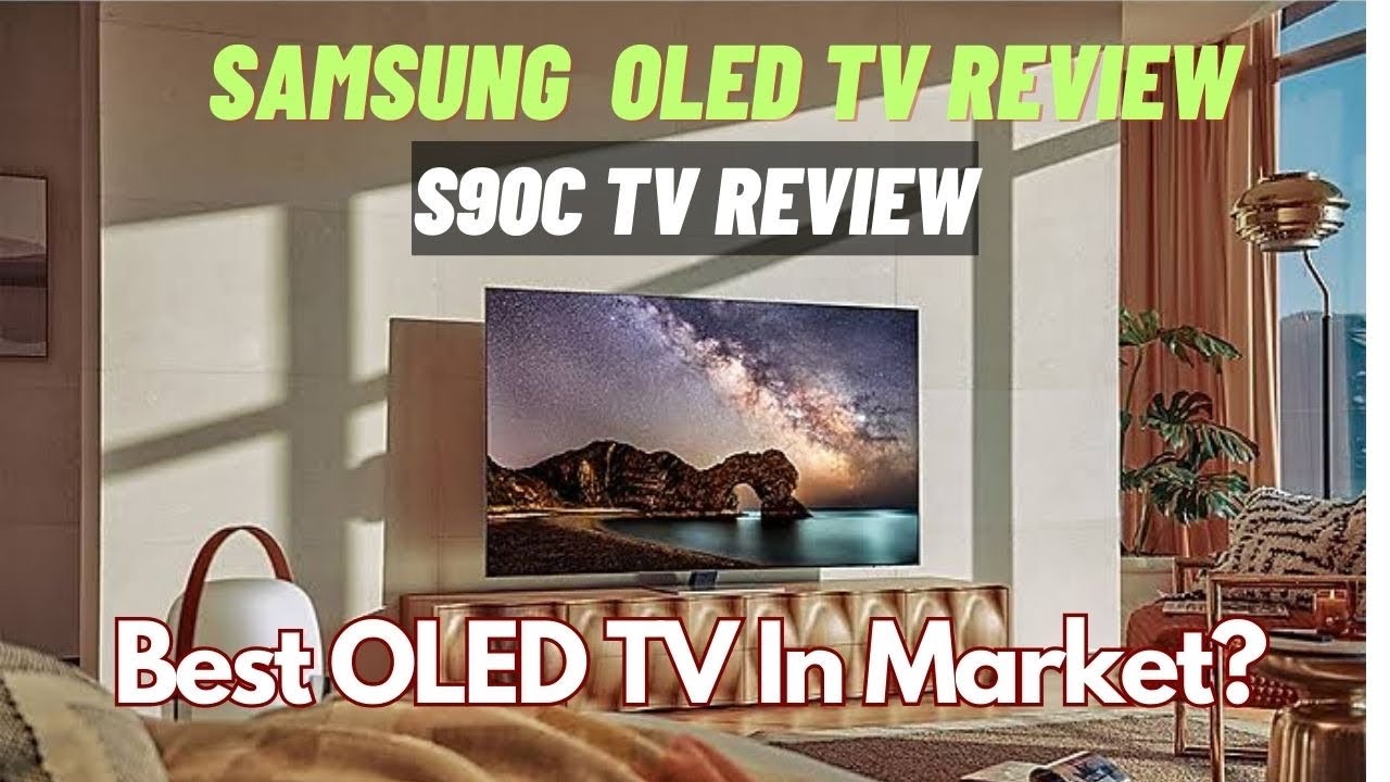 Samsung 65-Inch S90C OLED TV Review