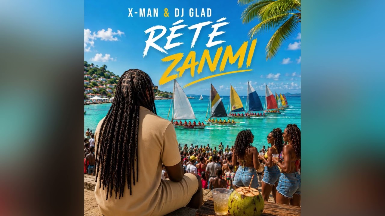 X-MAN & @djgladtobebad  - Rété Zanmi