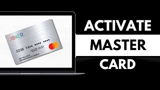 How to Activate Joker MasterCard Online (Full Guide)