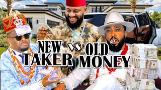 NEW TAKER VS OLD MONEY (NEW)-ZUBBY MICHAEL, YUL EDOCHEI, FREDERICK LEONARD LATEST TRENDING MOVIE CTM
