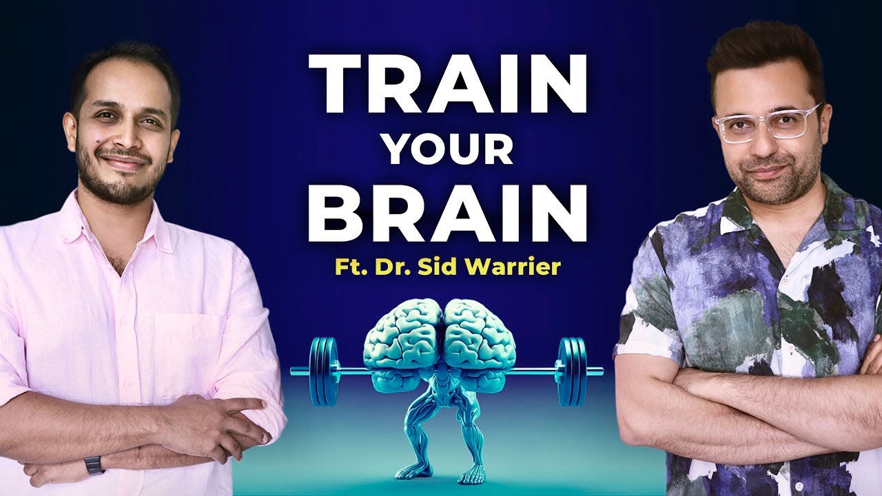 Train Your Brain Ft Dr Sid Warrier  Sandeep Maheshwari  Hindi