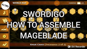 Swordigo-How to Assemble Mageblade(Quick & Easy Tips)