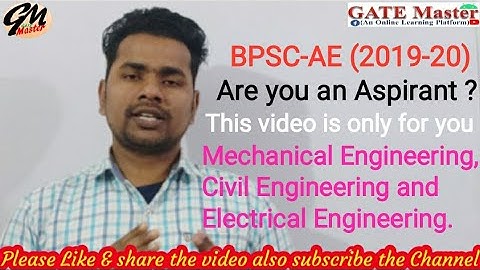 BPSC-AE (2019-20) Civil, Mechanical & Electrical Engineering. Attention Aspirants, watch this video.