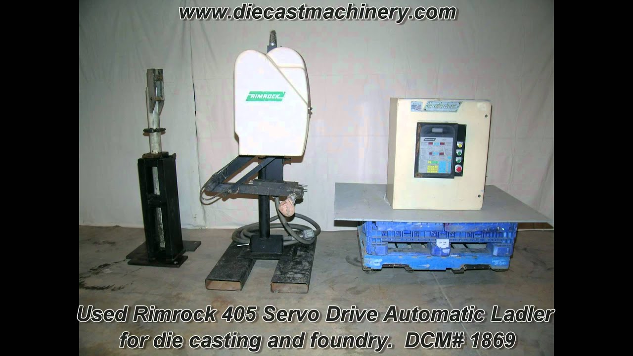 Rimrock 405 Servo Drive Automatic Ladler  for die casting and foundry for Sale.  DCM# 1869