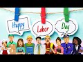 Happy Labor Day Song For Kids Labor Day Song For Kids Rhymes 2024 Songs Kids Children 