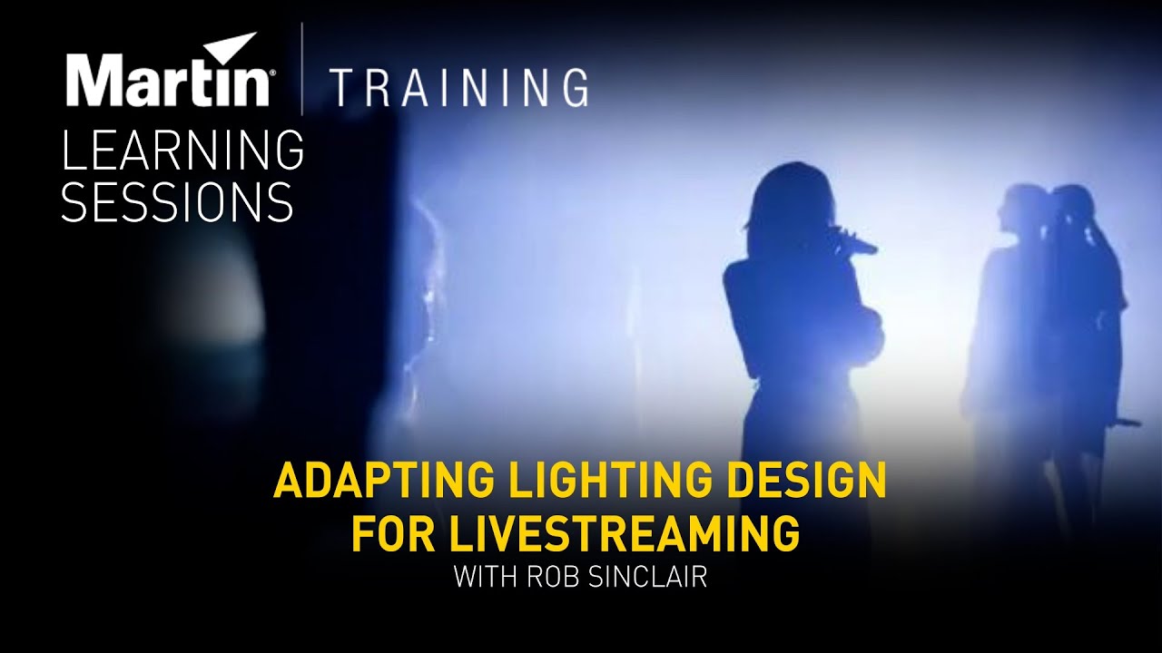 Adapting Lighting Design for Livestreaming with Rob Sinclair – Webinar -  YouTube