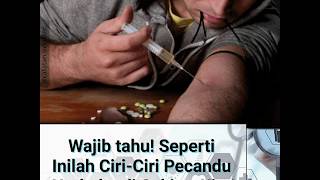 wajib tahu seperti inilah ciri ciri pecandu narkoba di sekitar kita