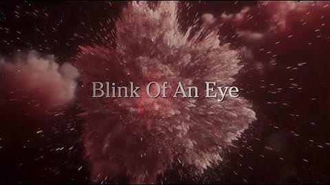 Blink Of An Eye | A Deborah Jo Production