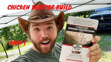 Building a John Suscovich Chicken Tractor pt 1