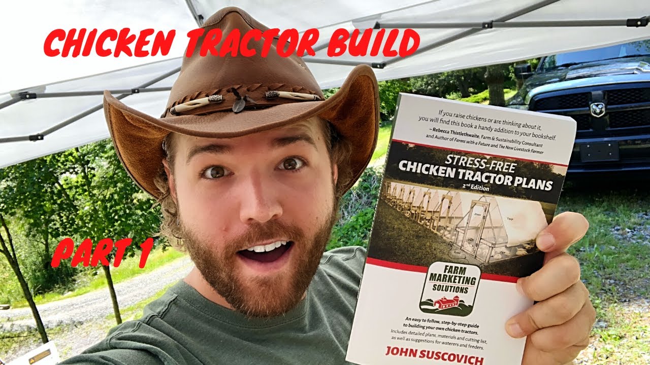 Building a John Suscovich Chicken Tractor pt 1 YouTube