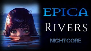 [Female Cover] EPICA – Rivers [NIGHTCORE by ANAHATA + Lyrics]