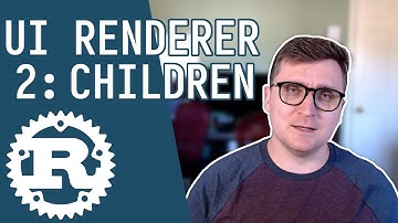 UI Children - Part I | Rust Game Engine Devlog #14