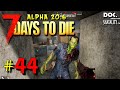 ФИОЛЕТОВО-ЛУТОВЫЕ ЗАДАНИЯ 🛠 7 DAYS TO DIE. Alpha 20 🛠 #44