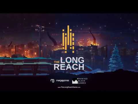 The Long Reach Teaser Trailer