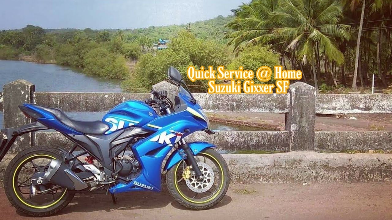 Quick Service | Suzuki Gixxer SF |
